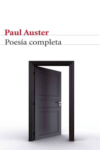 Poesía completa Paul Auster - Pangea Ebook