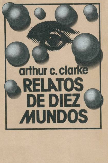 Relatos de diez mundos Arthur C Clarke - Pangea Ebook