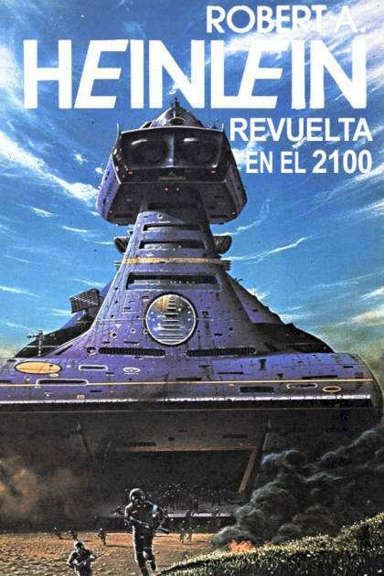 Revuelta en el 2100 Robert A Heinlein - Pangea Ebook