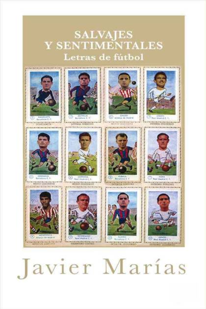 Salvajes y sentimentales Javier Marías - Pangea Ebook