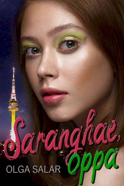 Saranghae Oppa Olga Salar - Pangea Ebook