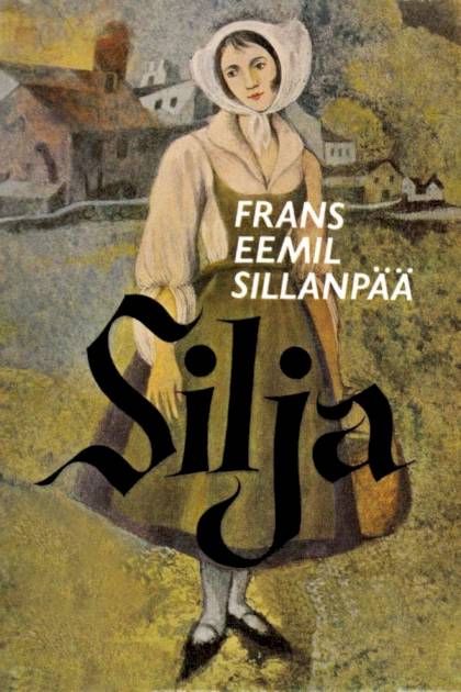 Silja Frans Eemil Sillanpää - Pangea Ebook