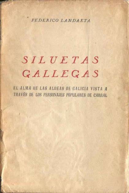 Siluetas gallegas Federico Landaeta - Pangea Ebook