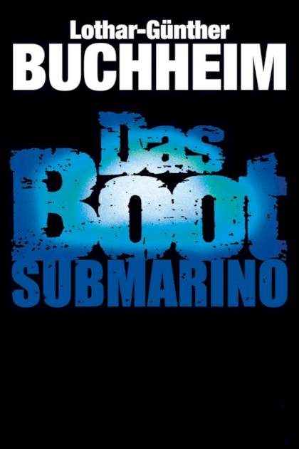 Submarino Lothar Günther Buchheim - Pangea Ebook