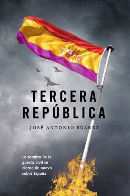 Tercera República José Antonio Suárez - Pangea Ebook