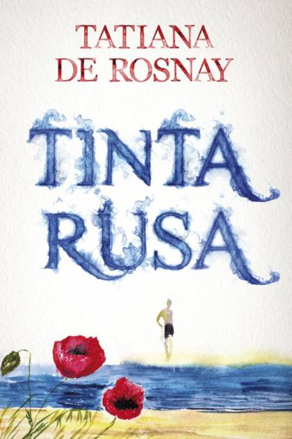 Tinta rusa Tatiana de Rosnay - Pangea Ebook