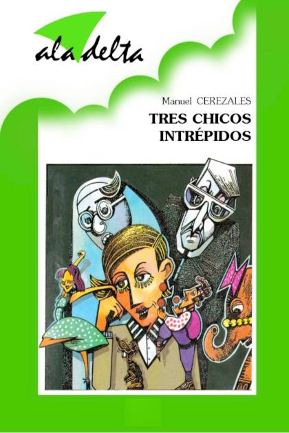 Tres chicos intrépidos Manuel Cerezales - Pangea Ebook