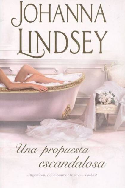 Una propuesta escandalosa Johanna Lindsey - Pangea Ebook