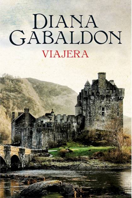 Viajera Diana Gabaldon - Pangea Ebook