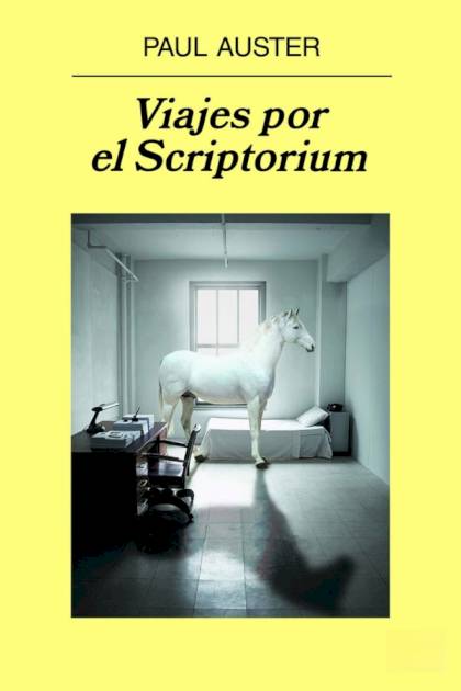 Viajes por el Scriptorium Paul Auster - Pangea Ebook